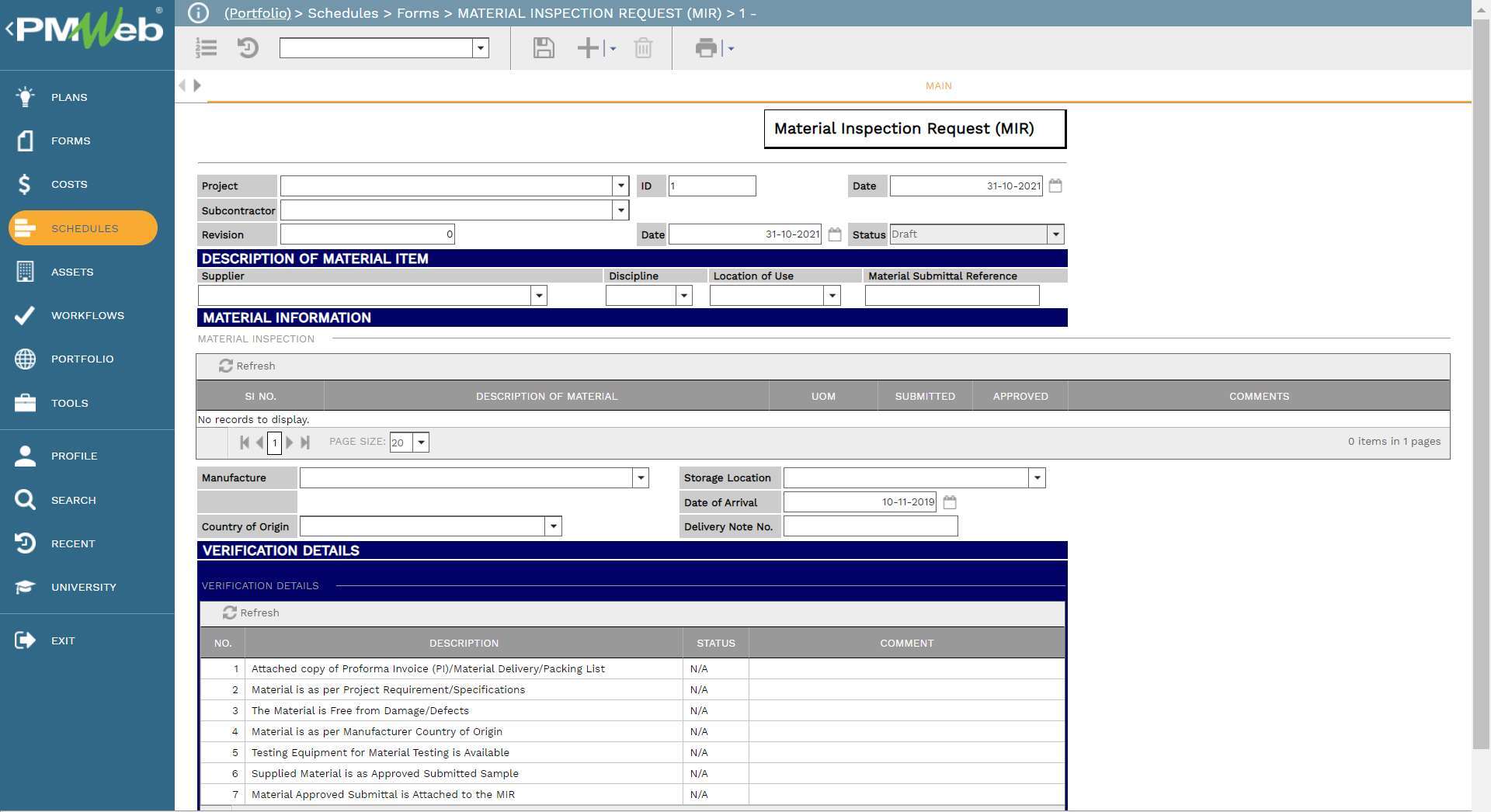 PMWeb 7 Schedules Forms Material Inspection Request
Main