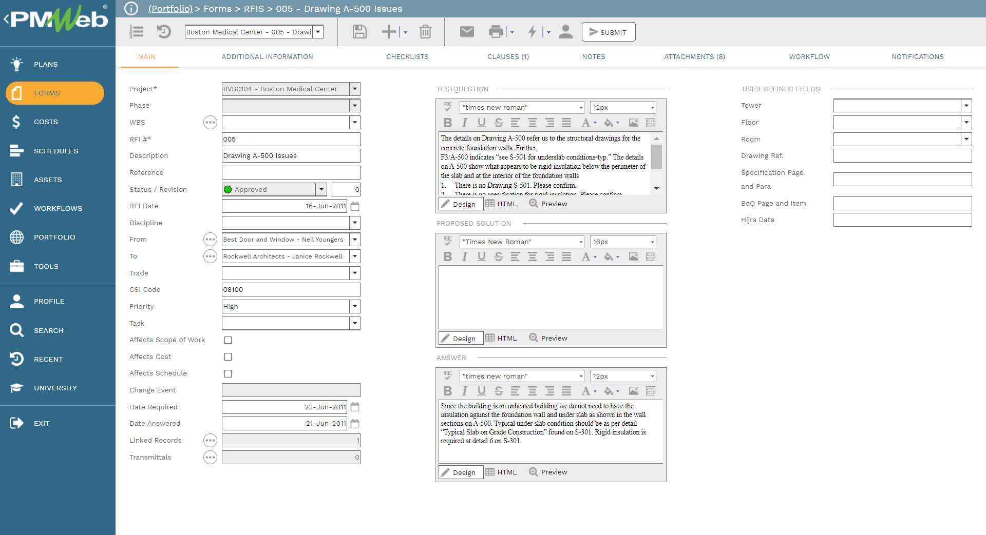 PMWeb 7 Forms RFIs 005 Drawing A-500 Issues
Main