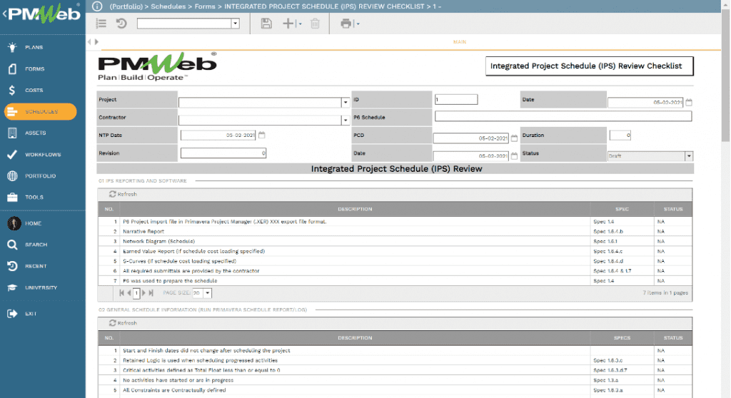 PMWeb 7 Schedule Forms Integrated Project Schedule (IPS) Main