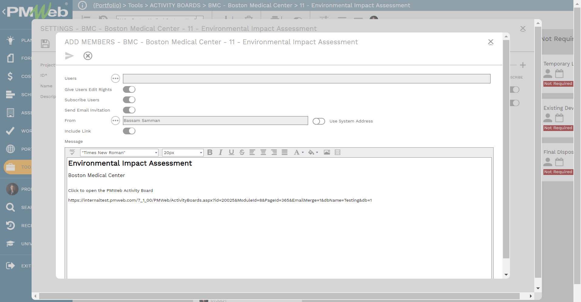 PMWeb 7 Tools Activity Boards BMC Boston Medical Center Environmental Impact Assessment Setting BMC Add Members BMC