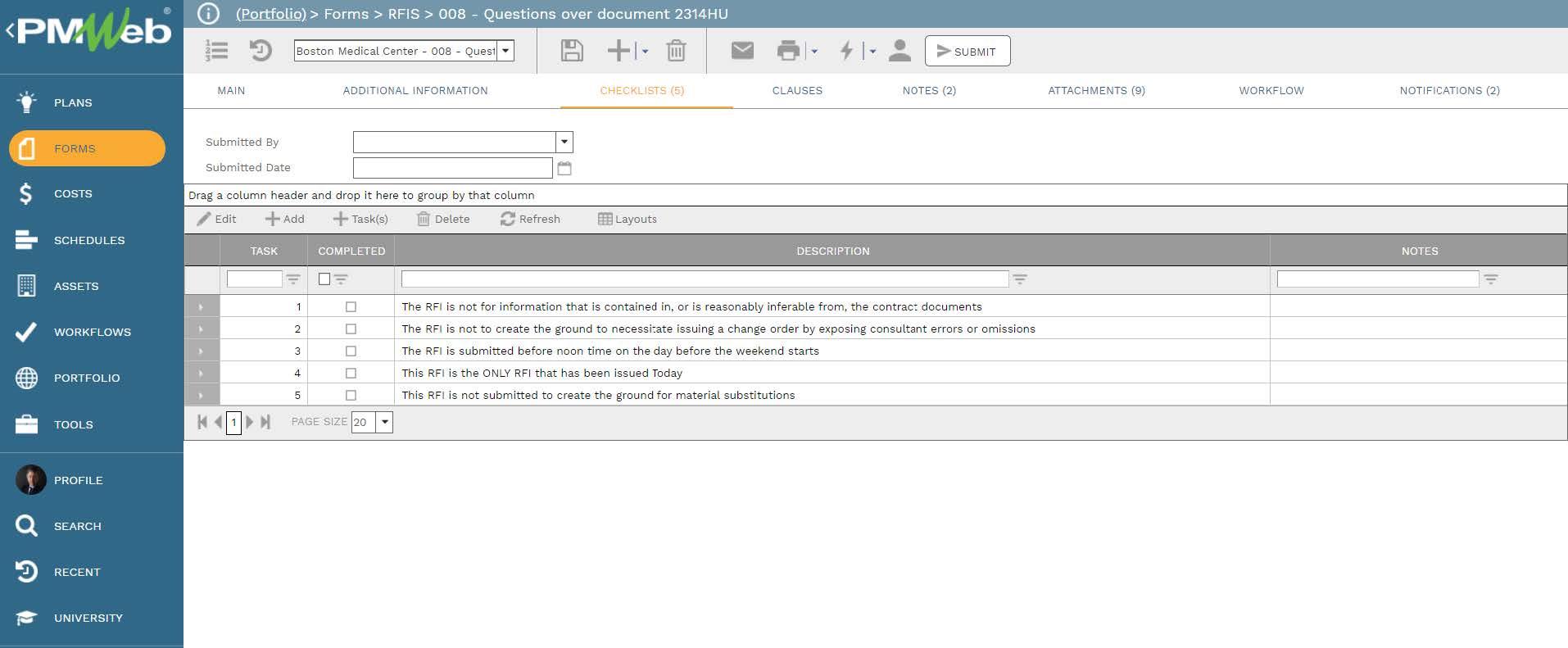 PMWeb 7 Forms RFIS Questions Over Documents 
Checklists 