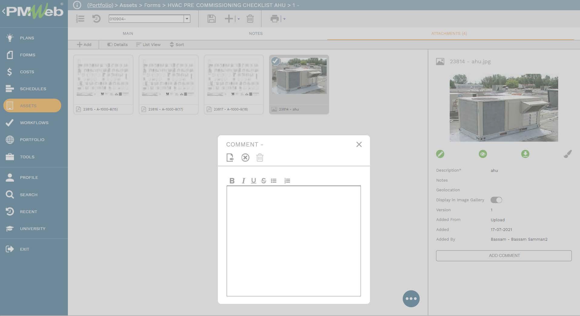PMWeb 7 Assets Forms HVAC Pre Commissioning Checklist AHU
Attachment
Comment