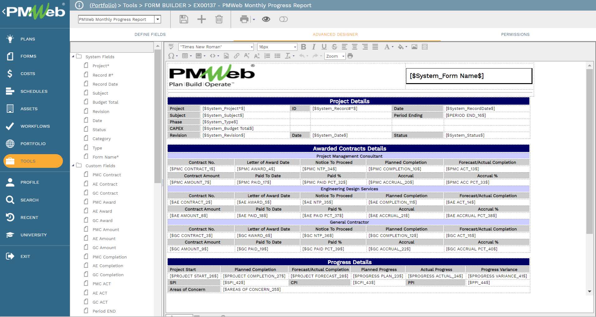 PMWeb 7 Tools Form Builder Pmweb Monthly Progress Report
Advance Designer