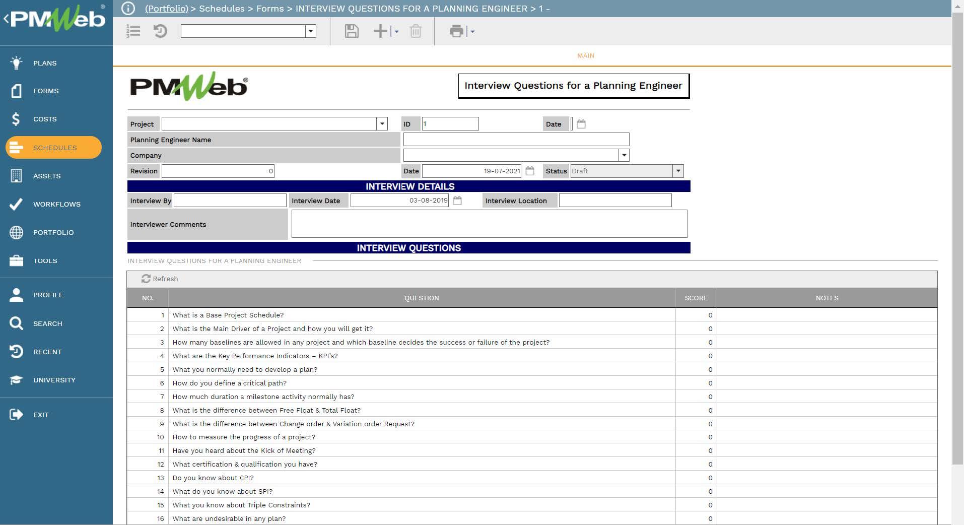 PMWeb 7 Schedules Forms Interview Questions for A Planning Engineer
Main