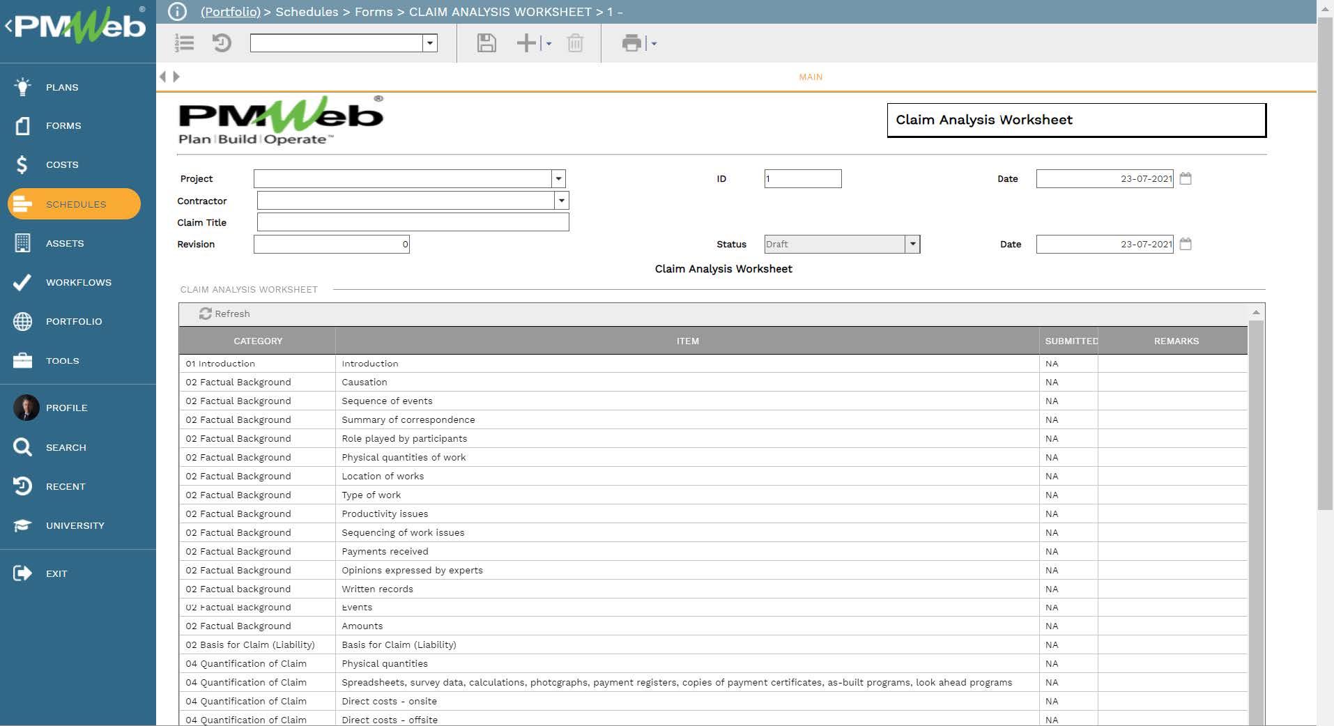PMWeb 7 Schedules Forms Claim Analysis Worksheet 
Main 