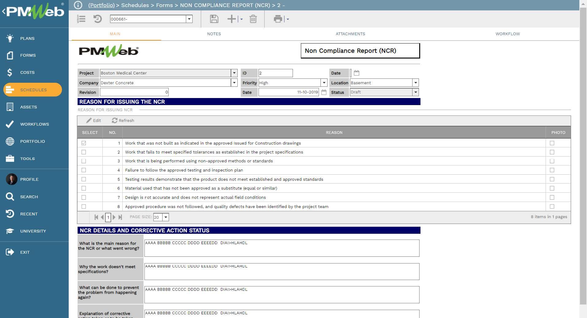 PMWeb 7 Schedules Forms Non Compliance Report (NCR)
Main
