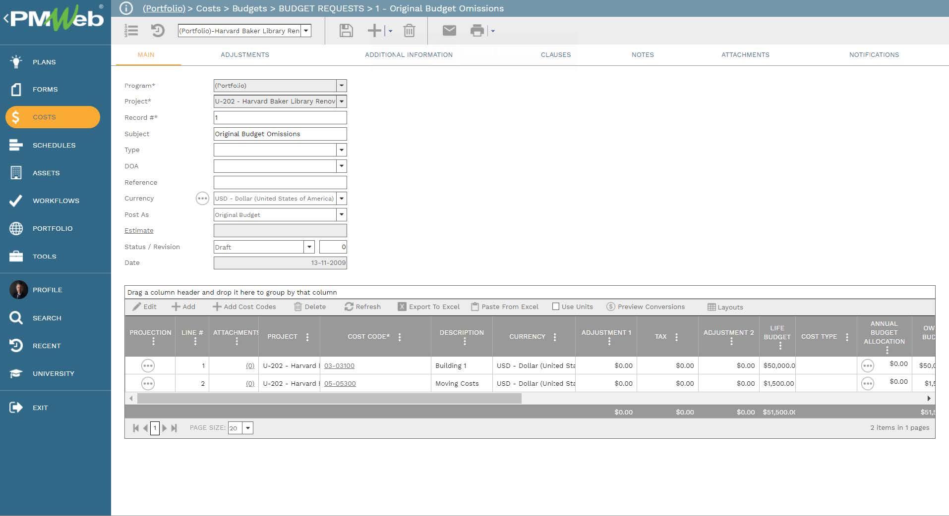 PMWeb 7 Costs Budgets Budget Requests Original Budget Omissions 
Main 