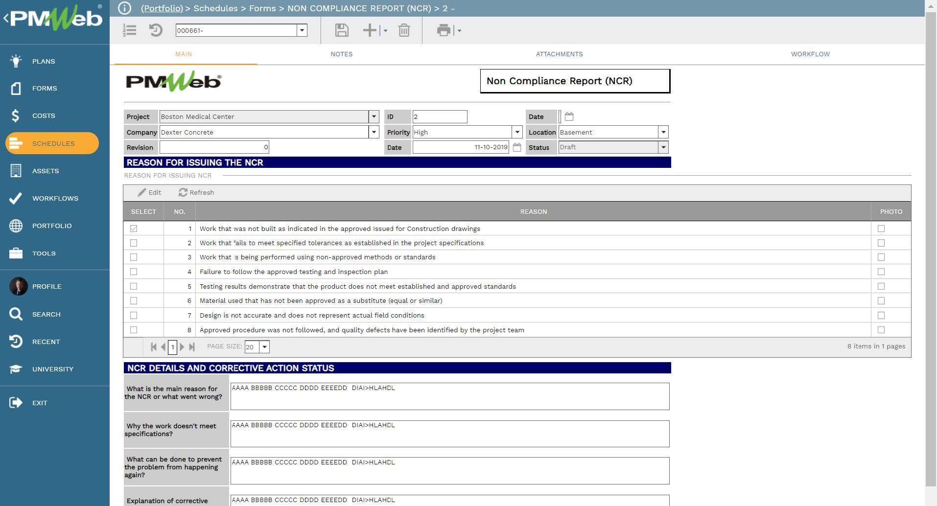 PMWeb 7 Schedules Forms Non Compliance Report (NCR)
Main