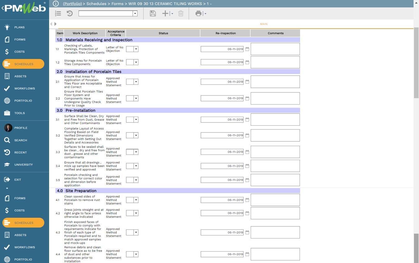 PMWeb 7 Schedules Forms WIR Ceramic Tiling Works
Main
