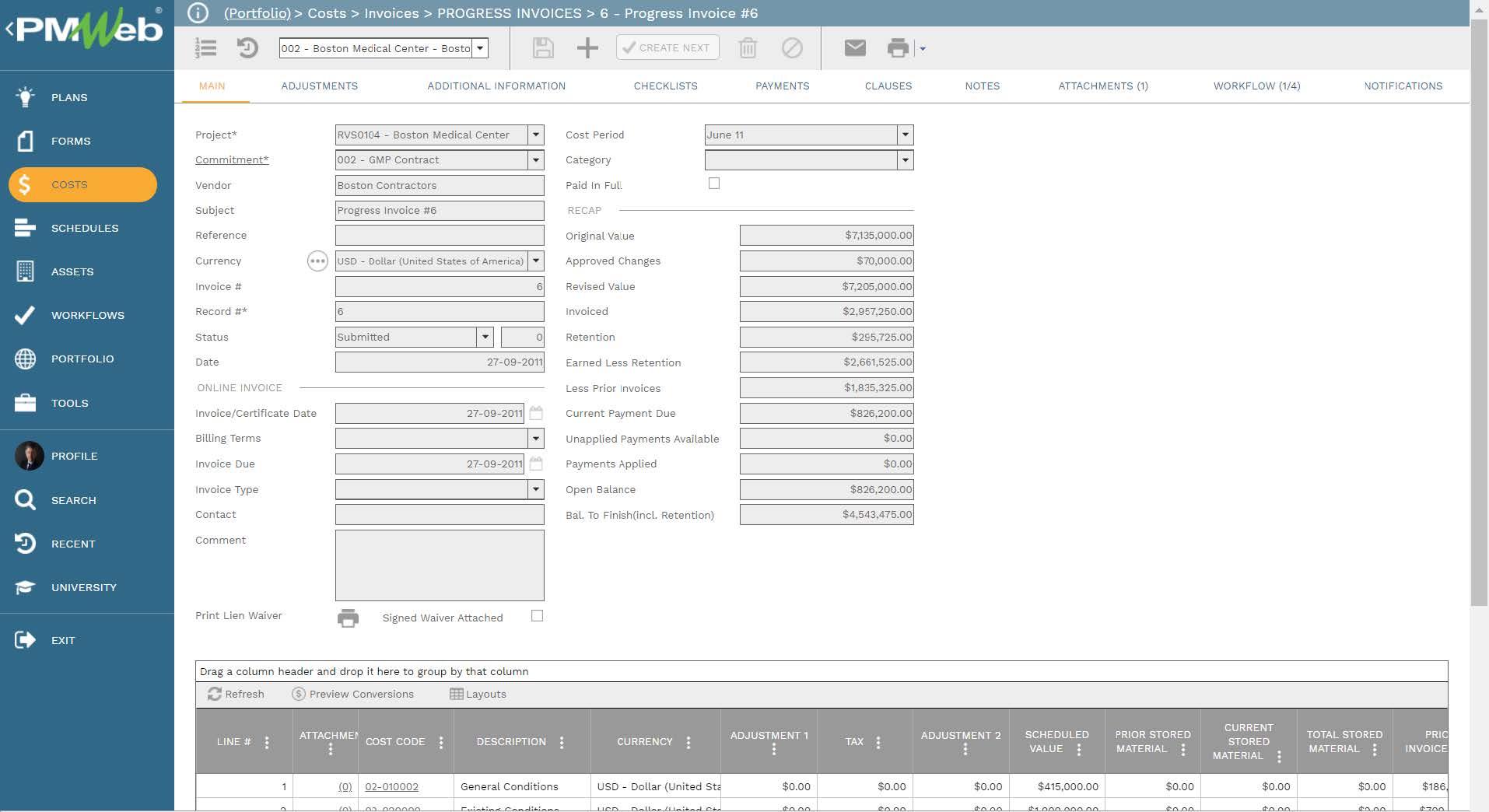 PMWeb 7 Costs Invoices Progress Invoices Progress Invoices
Main