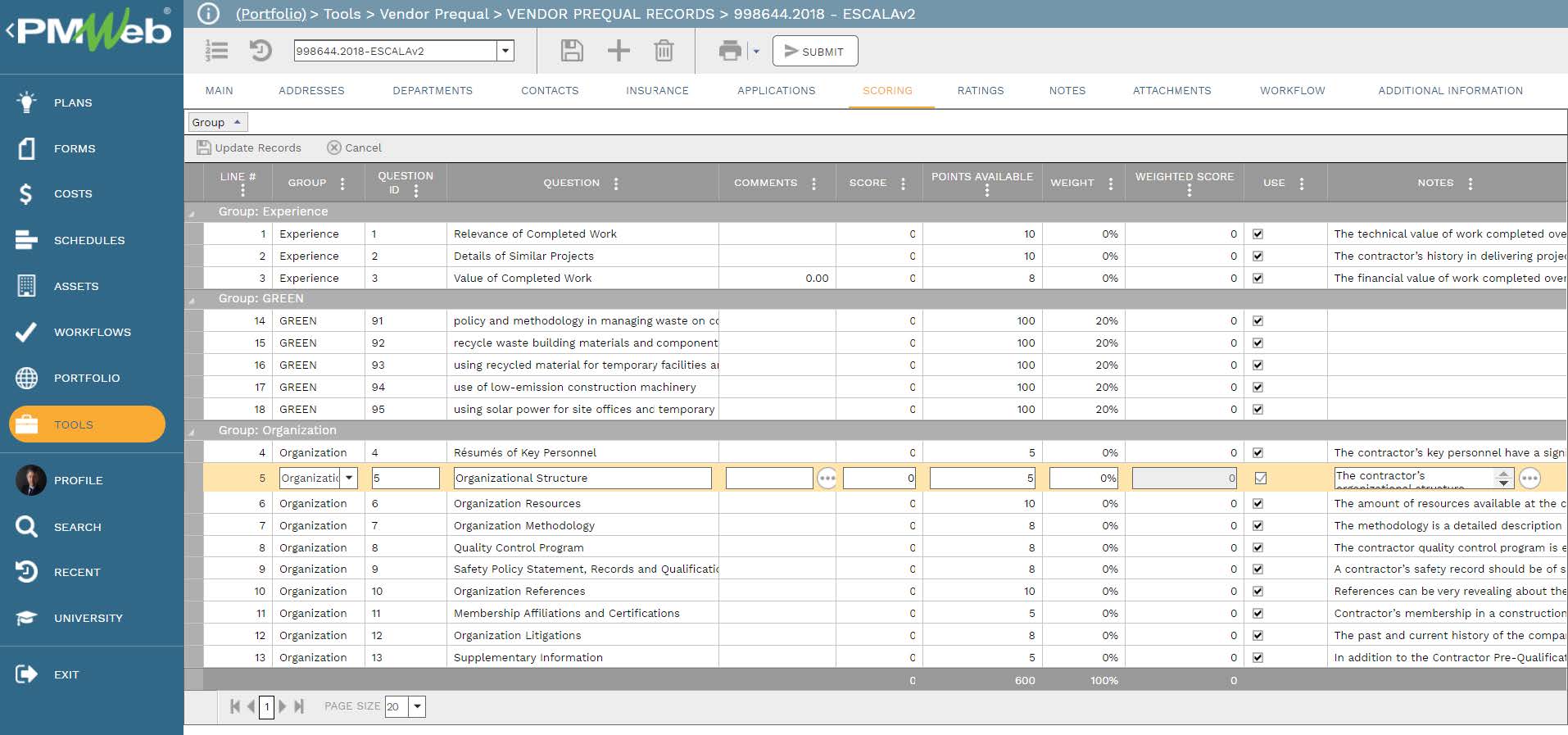 PMWeb 7 Tools Vendor Prequal
Vendor Prequal Records
Scoring