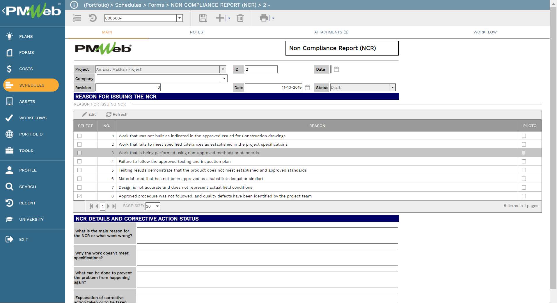 PMWeb 7 Schedules Forms Non Compliance Report (NCR)
Main