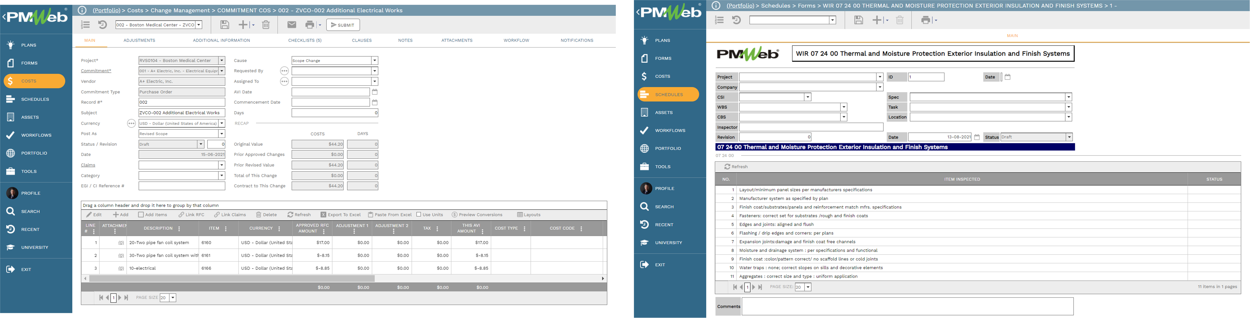 PMWeb 7 Cost Change Management Commitment COS Additional Electrical Works
Main
Schedules Forms
Main
