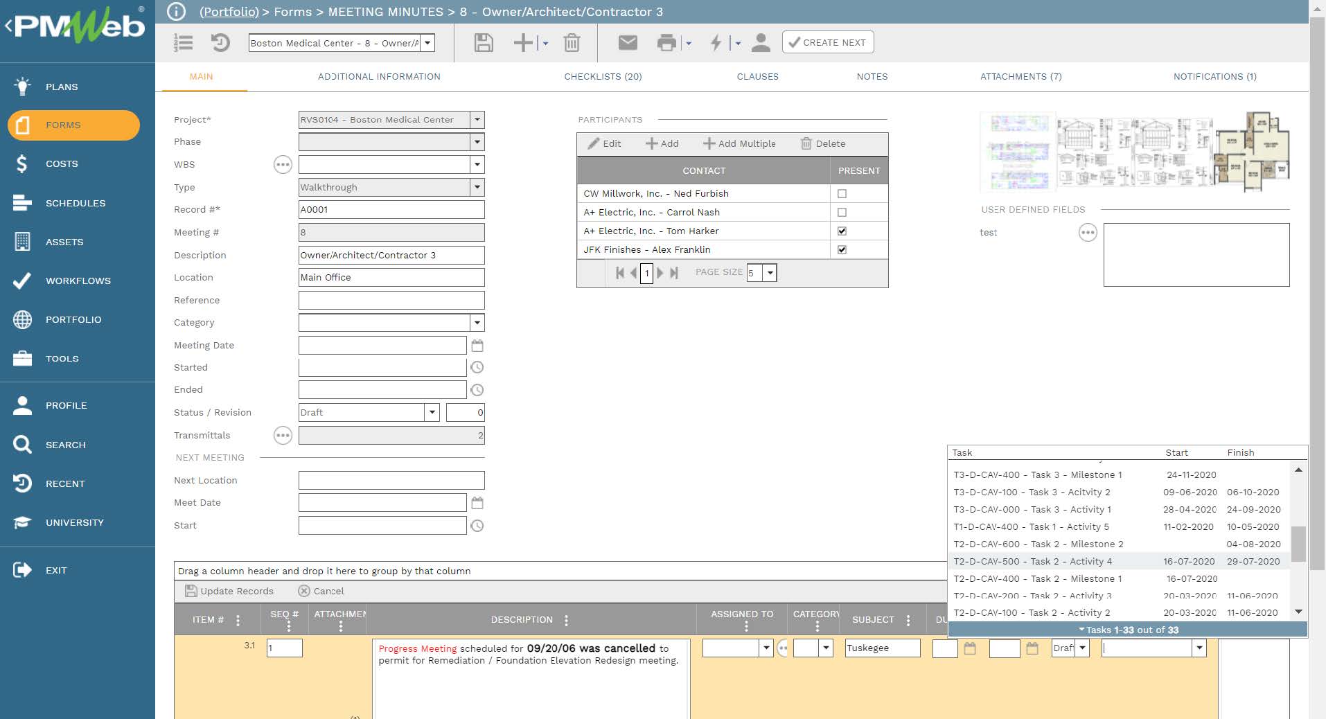 PMWeb 7 Forms Meeting Minutes
Owner/Architect/Contractor 3
Main