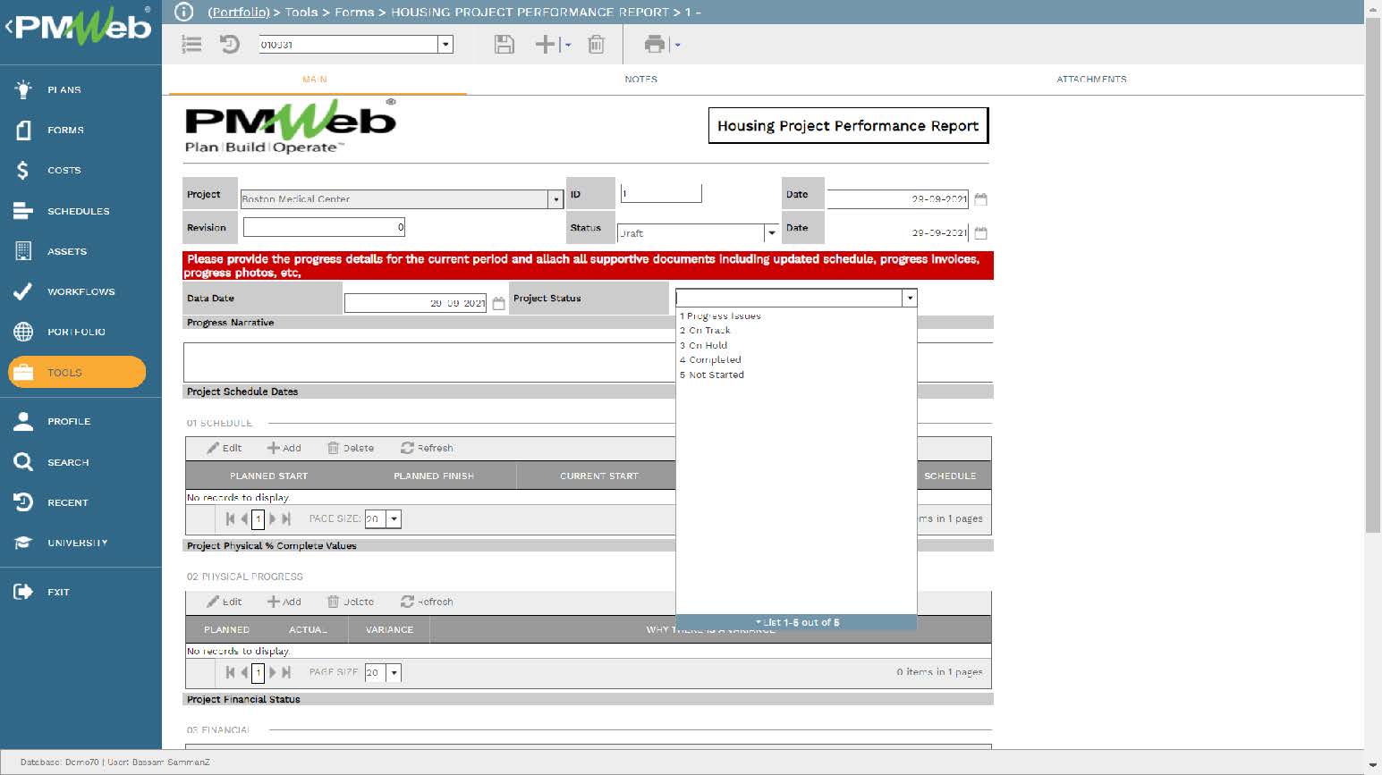 PMWeb 7 Tools Forms Housing Project Performance Report
Main