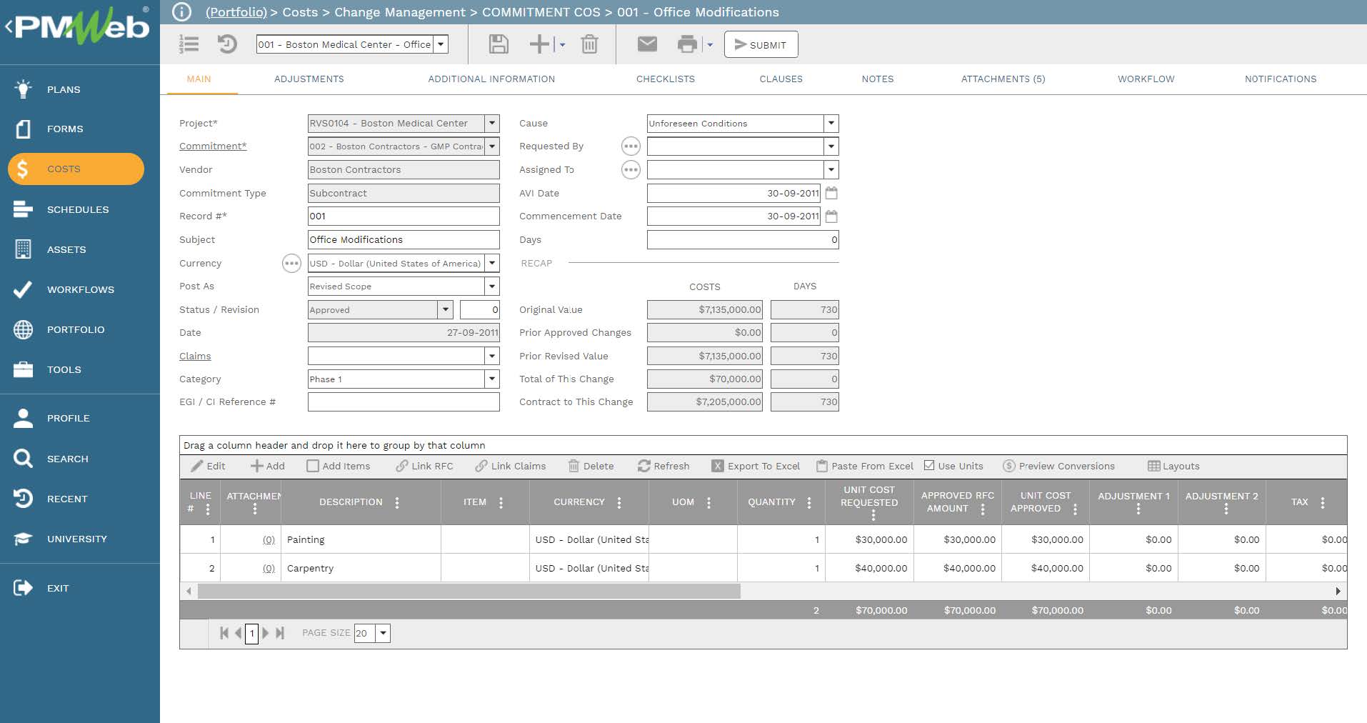 PMWeb 7 Costs Change Management Commitment COS Office Modifications
Main