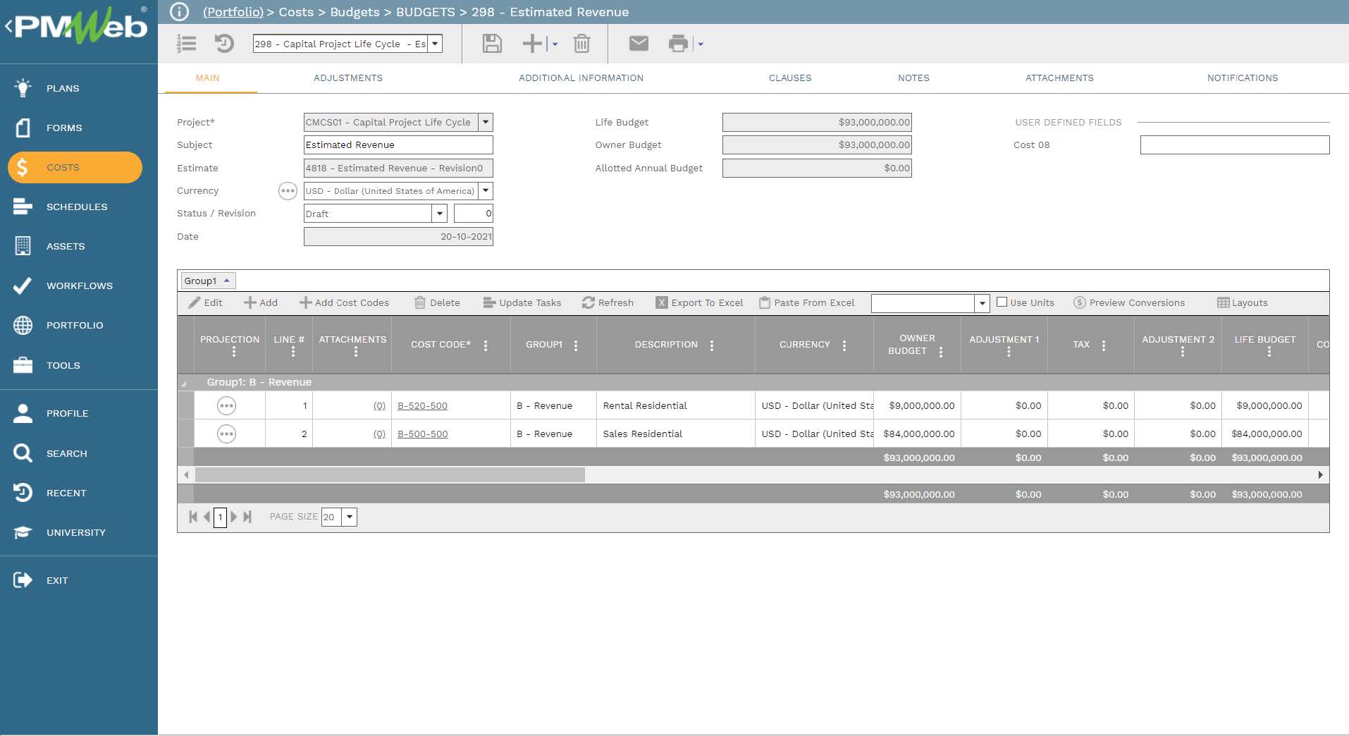 PMWeb 7 Costs Budgets Estimated Revenue
Main