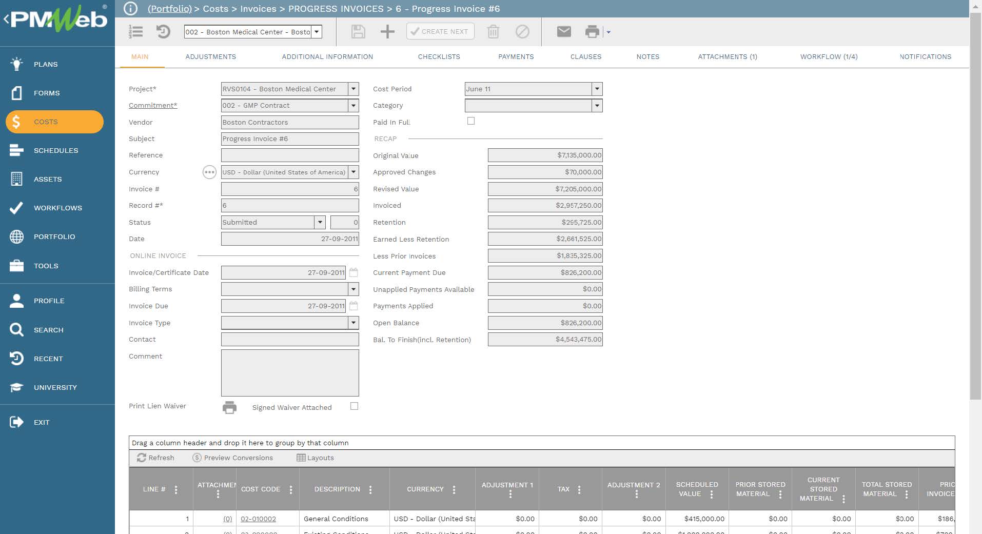 PMWeb 7 Costs Invoices Progress Invoices Progress Invoices
Main