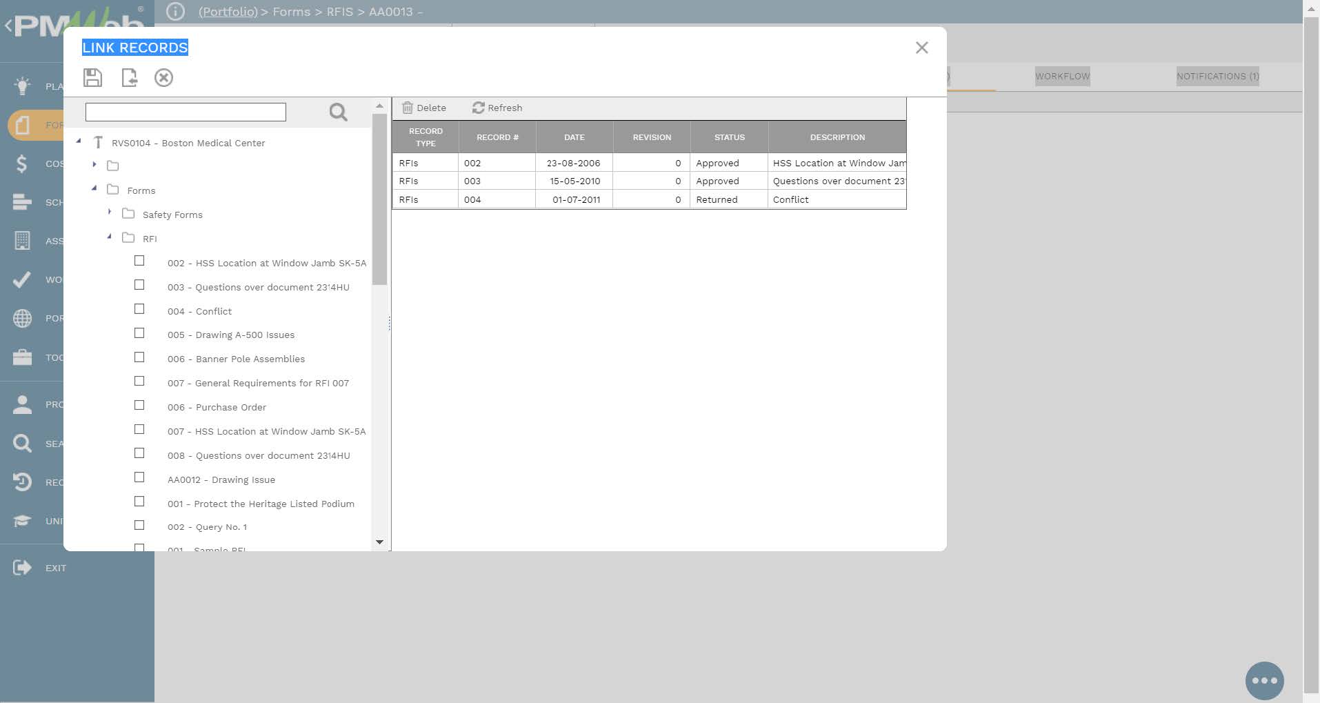 PMWeb 7 Forms RFIs Attachment
Link Records
