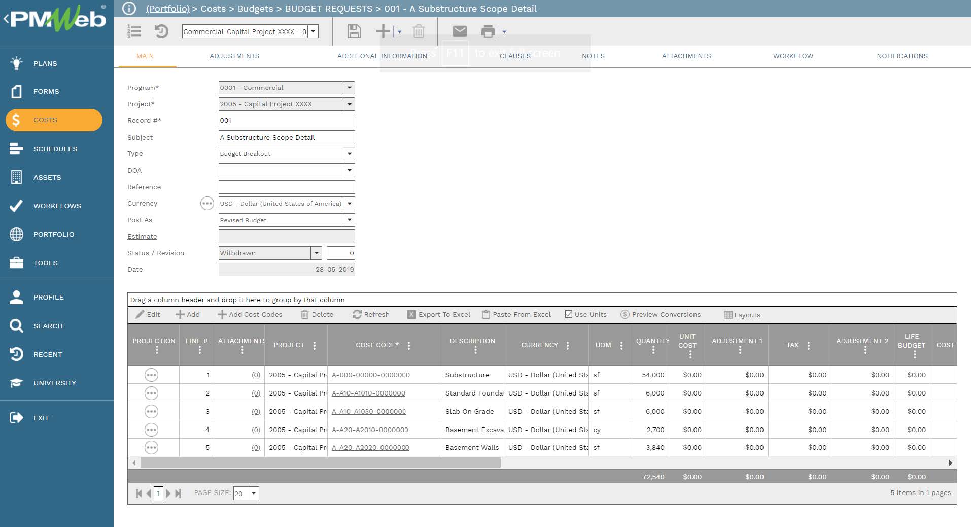 PMWeb 7 Costs Budgets Budget Requests A Substructure Scope Detail
Main