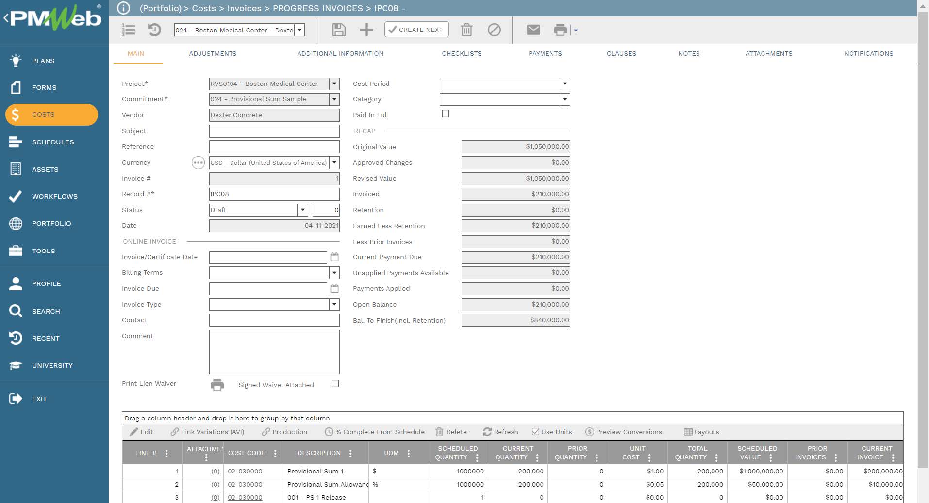 PMWeb 7 Costs Invoices Progresses Invoices IPC08
Main
