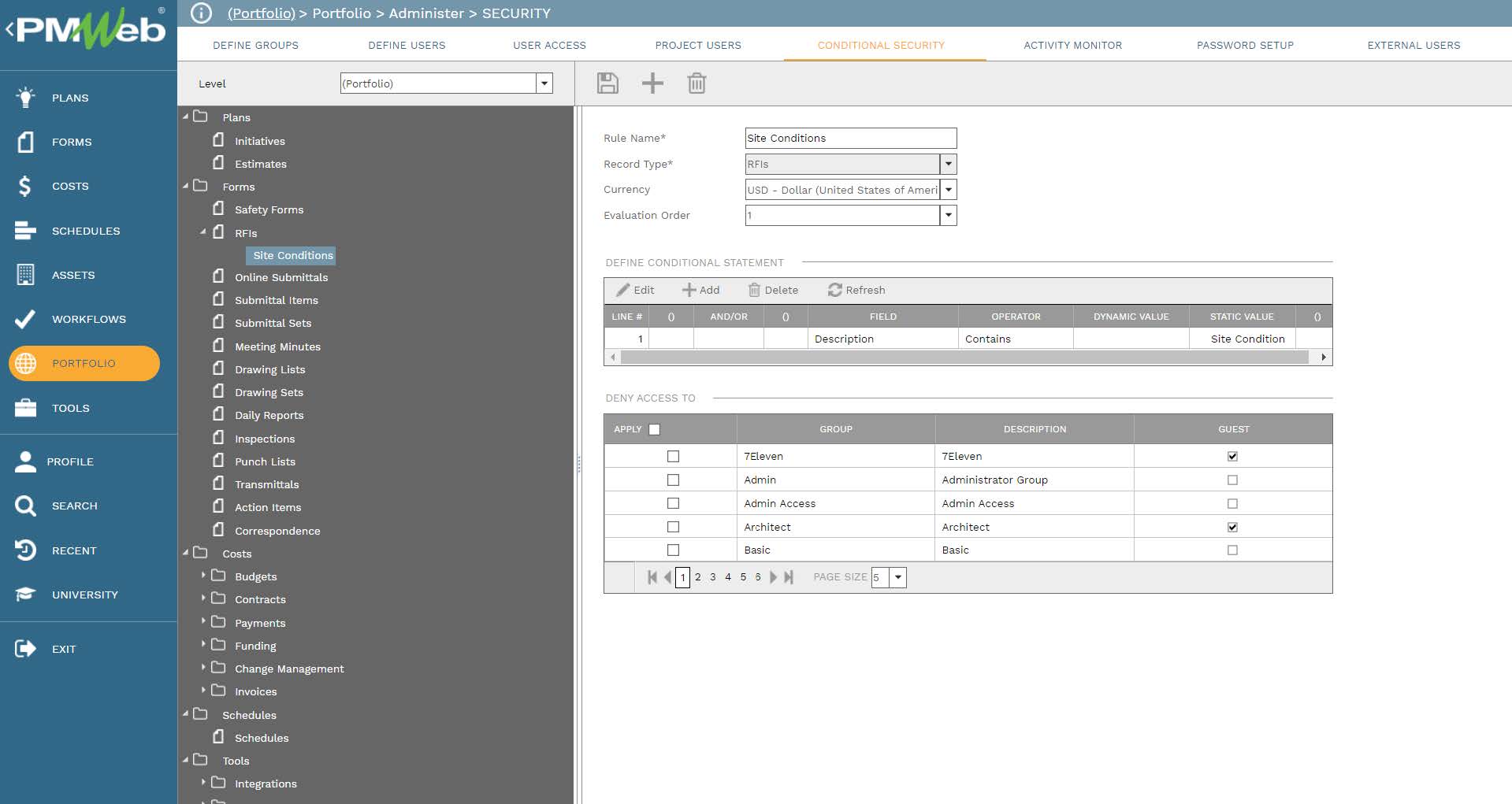 PMWeb 7 Portfolio Administer Security
Conditional Security