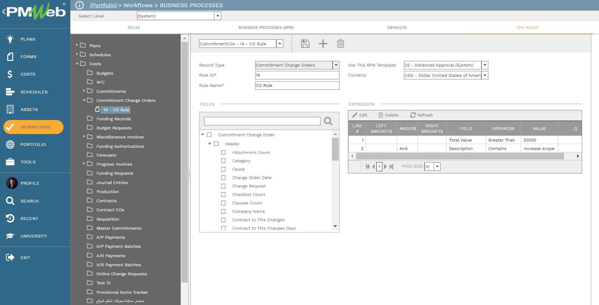 PMWeb 7 Workflows Business Processes
APM Rules