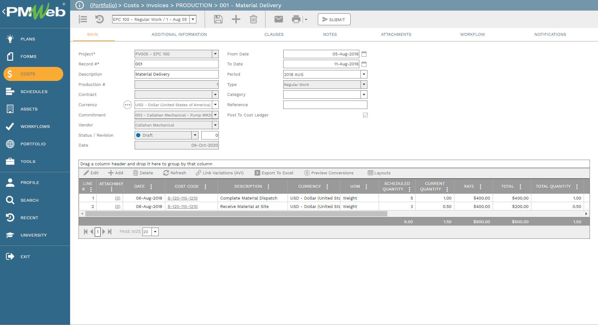 PMWeb 7 Costs Invoices Production Material Delivery
Main