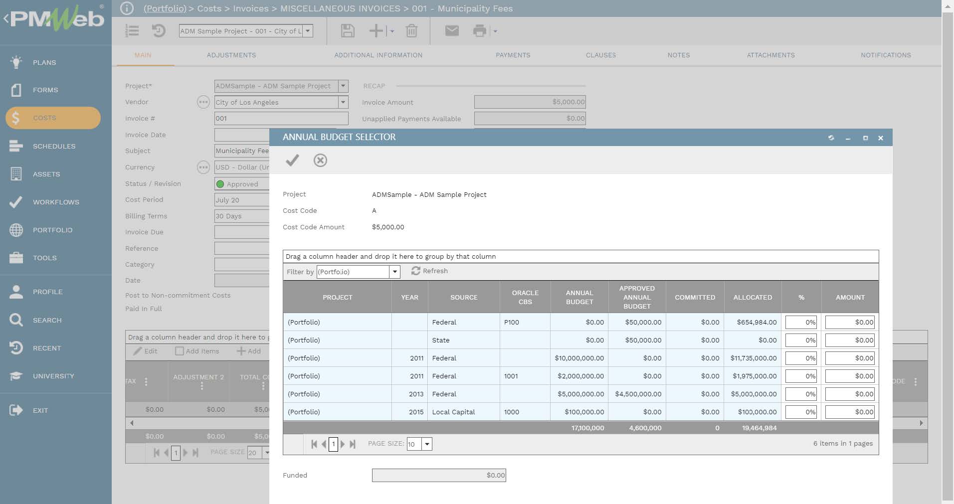 PMWeb 7 Costs Invoices Miscellaneous Invoices Municipality Fees
Main
Annual Budget Selector