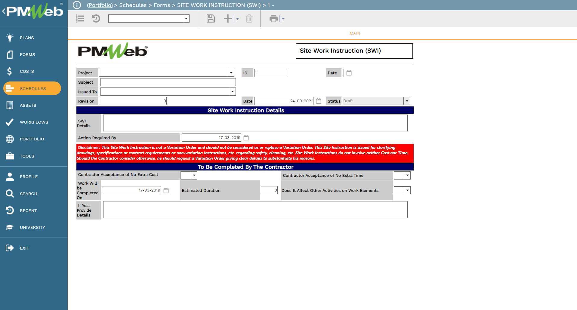 PMWeb 7 Schedules Forms Site Work Instruction (SWI)
Main