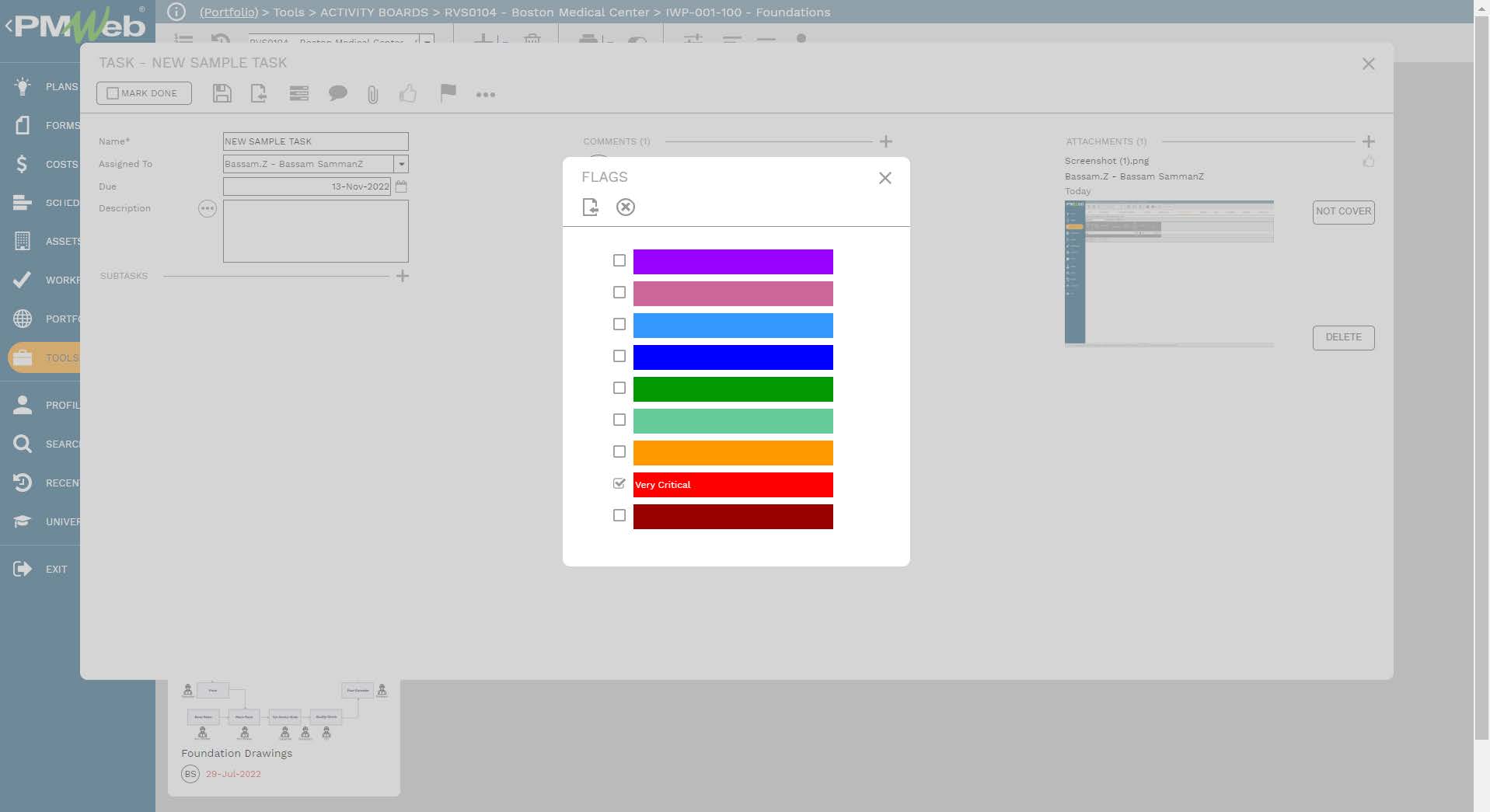 PMWeb 7 Tools Activity Boards RVS0104 Boston medical Center IWP-001-109-Foundation
Task new sample Task
Flags